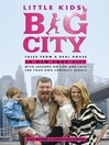 Little Kids, Big City